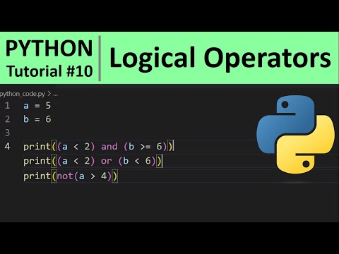 Python Tutorial #10 - Logical Operators in Python Programming