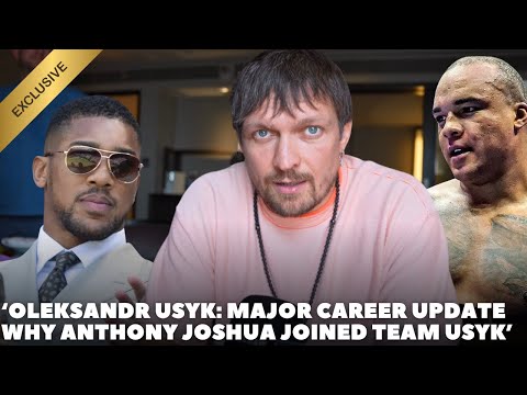 ‘TRUTH ON WHY ANTHONY JOSHUA JOINED MY GYM’ Oleksandr Usyk ‘BRUTAL TRUTH’ ON JAKE PAUL AJ | WARDLEY