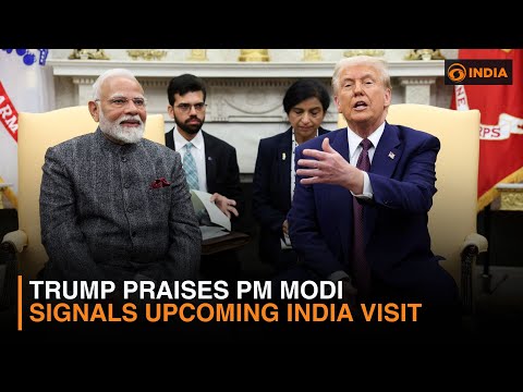 Trump Praises PM Modi, Signals Upcoming India Visit | Latest Updates | DD India Live