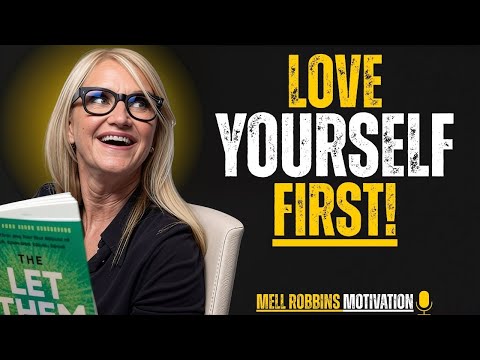 Love Yourself More Than Anyone | Emotional & Motivational Story | Mel Robbins