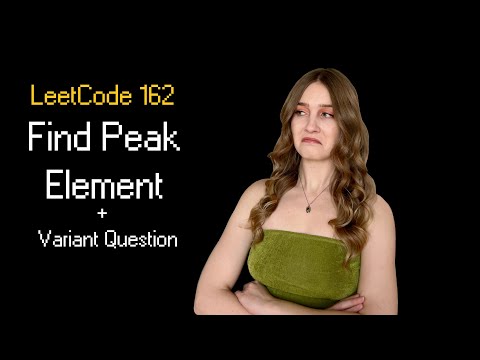 Find Peak Element || Leetcode 162 || 1 Variant Question Big Tech Actually Asks