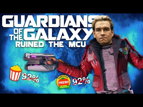 Why Guardians of the Galaxy Ruined The MCU