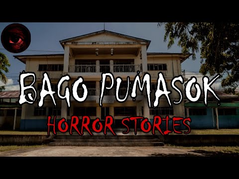 BAGO PUMASOK HORROR STORIES | True Stories | Tagalog Horror Stories | Compilation | Malikmata