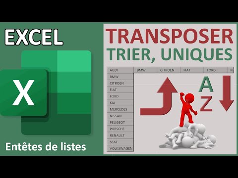 Transposer un tableau de valeurs uniques triées avec Excel