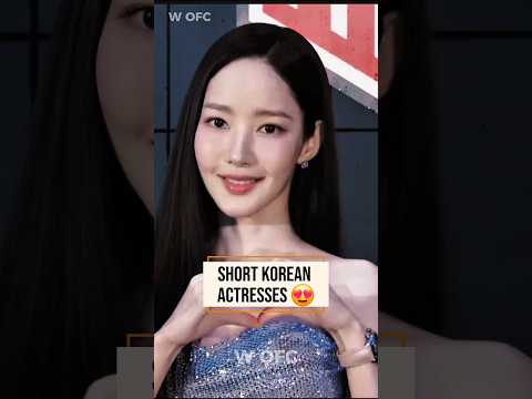 SHORT KOREAN ACTRESSES 😍 #koreanactress #short #koreanactors