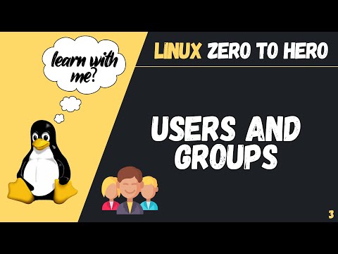 Working With Users and Groups (Linux Zero to Hero 2022)