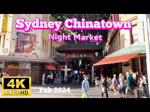 4 K Sydney Chinatown Friday night market ：safe ，delicious and distinctive / 雪梨唐人街週五夜市#sydneycitywalk