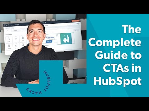 The Complete Guide to CTAs in HubSpot