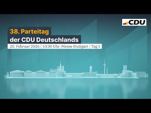 38. Parteitag der CDU Deutschlands – Verantwortung verpflichtet | Tag1