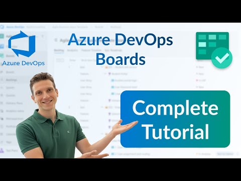 Master Azure DevOps Boards - A complete guide