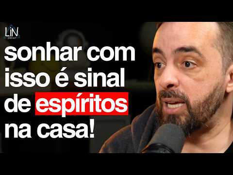 Expert em Sonhos: Um Espírito Obsessor Pode Estar Próximo de Você! | Saulo Calderon| LIN Podcast 153