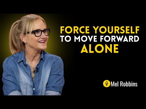 How To Get Ahead Even When No One Is There For You - Motivation Speech By  Mel Robbins