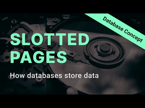 Introduction to Slotted Pages in Database Systems