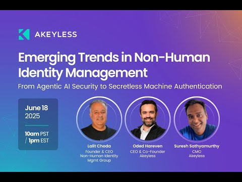 Webinar - Emerging Trends in Non-Human Identity Management