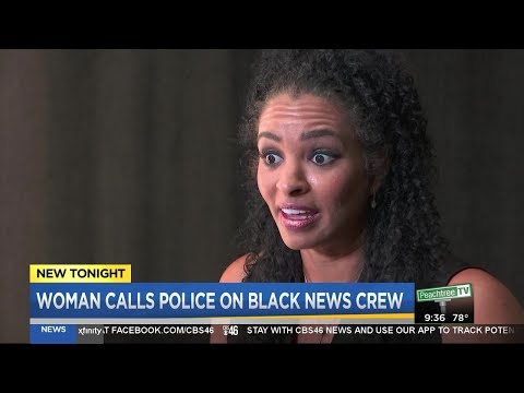 Woman calls cops on CBS46 crew