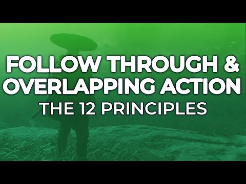 FOLLOW THROUGH & OVERLAPPING ACTION - The 12 Principles of Animation in Games