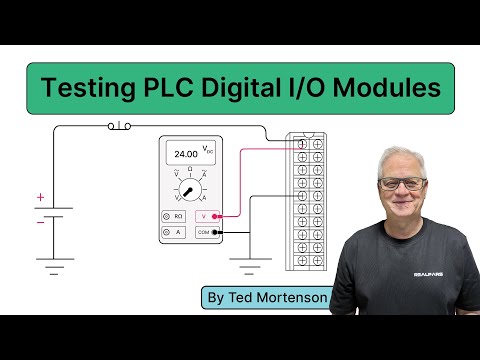 How to Test PLC Digital Inputs and Outputs (Step-by-Step Guide)