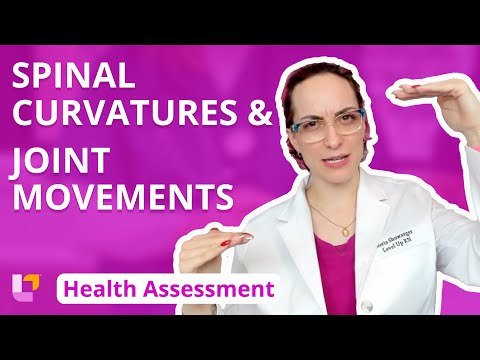 Spinal Curvatures & Joint Movements - Health Assessment for Nursing, Head To Toe | @LevelUpRN