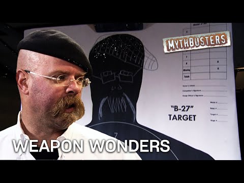 Weapon Wonders | MythBusters
