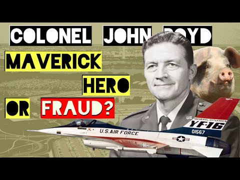 John Boyd: Maverick, Hero, or Fraud?