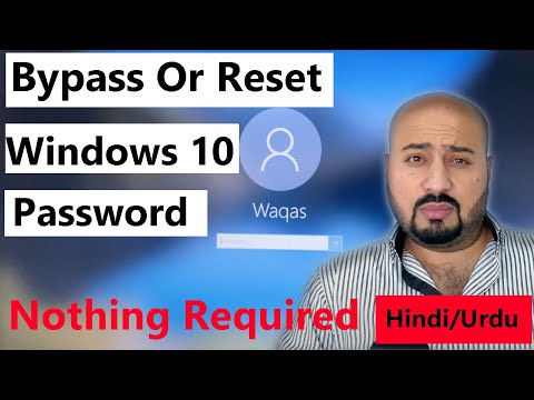 How to Bypass or Reset Windows 10 Password 2020 Hindi/Urdu (Nothing Required) The easiest Way Ever