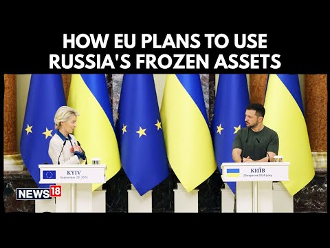 European Union Plans to Tap Russia’s Frozen Funds For Recovery Projects | Putin | Zelenskyy | N18G