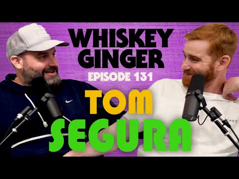 Whiskey Ginger - Tom Segura - #131