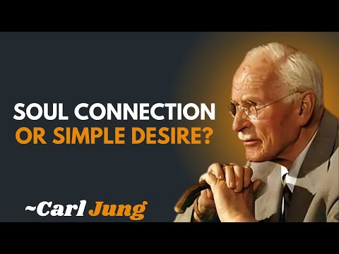 How to Differentiate a Soul Connection from a Simple Attraction |CARL JUNG| MOTIVATIONAL SPEECH