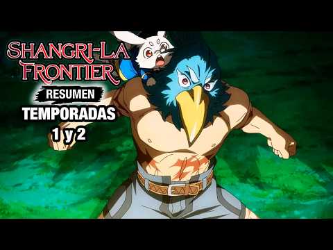🌟Shangri-La Frontier [RESUMEN COMPLETO] (TEMPORADAS 1 y 2) | Resumen de Animes