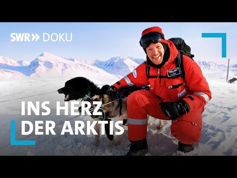 Alexander Gerst auf Expedition - Ins Herz der Arktis | SWR Doku