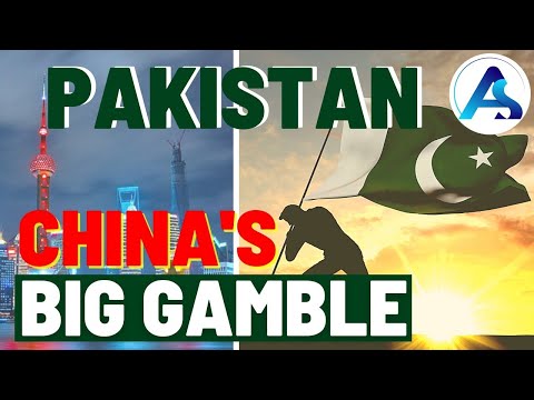 Economy of Pakistan: China's Big Gamble?