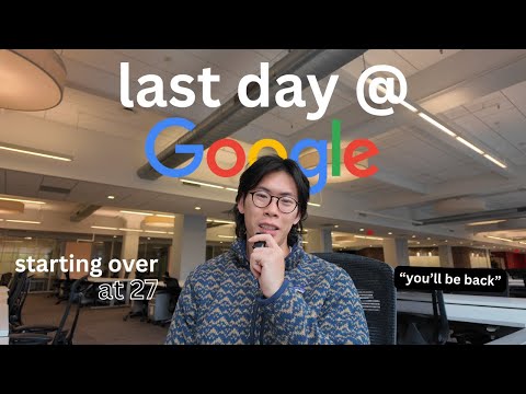 Why I Left My Software Engineering Job at Google at 27
