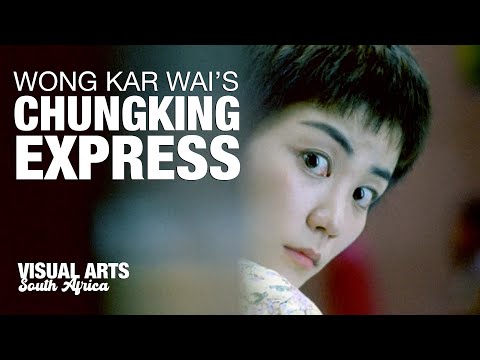 Wong Kar Wai's Chungking Express | Visual Arts