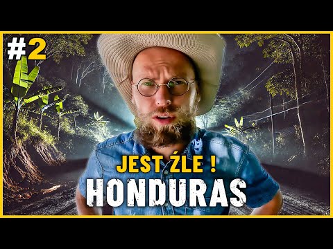 HONDURAS - Podróż zamienia się w KOSZMAR NOCĄ! Bez NOCLEGU i transportu! JAK sobie PORADZĘ?