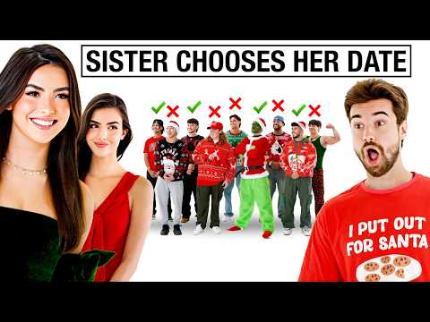 Sister Chooses Her Perfect Match