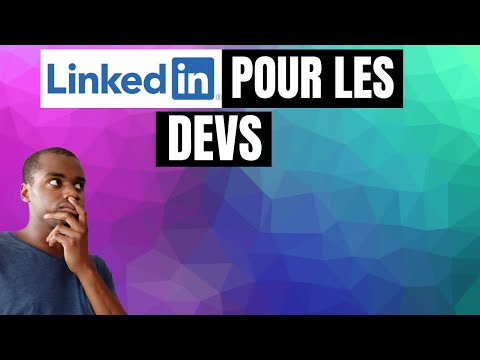 DÉVELOPPEUR: COMMENT TROUVER UN JOB AVEC LINKEDIN ???