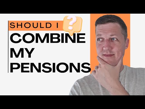 Should I Combine My Pensions?
