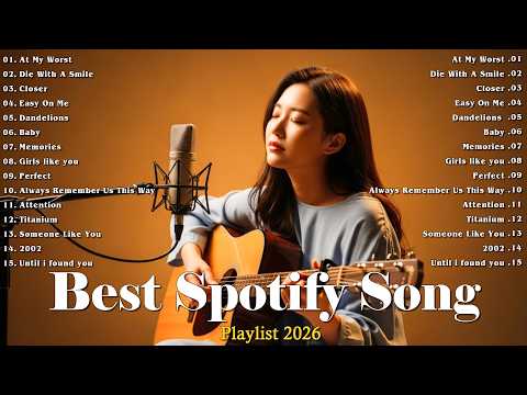 Best Chill Vibes Playlist | Top Spotify Hits 2026 : Billie Eilish, Pink Sweat$, Adele