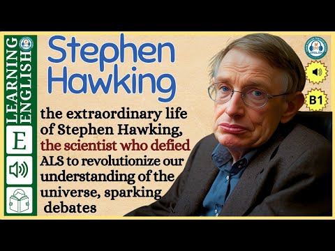 interesting story in English 🔥  Stephen Hawking 🔥 story in English with Narrative Story