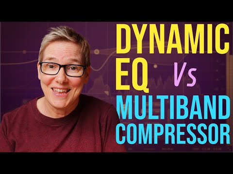 Dynamic Eq Vs Multiband Compressor (which one to choose)