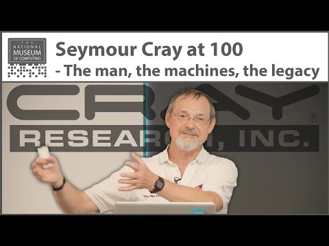 Seymour Cray at 100 | TNMoC Talks