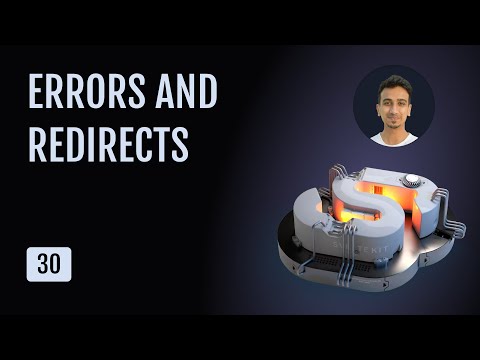 SvelteKit Tutorial - 30 - Errors and Redirects