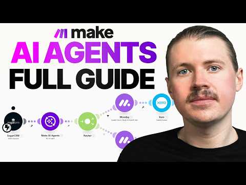 How to Build AI Agents Using Make.com (FREE COURSE 2025)