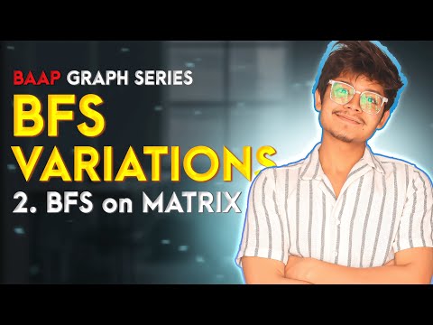 G-07 BFS Problem Type-2 II BFS on Matrix II Shortest Path in Binary Matrix || Leetcode - 1091
