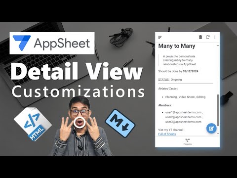 Enhance AppSheet data presentation by Customizing Detail Views using HTML/Markdowns