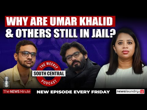 Why is Umar Khalid still in jail? | South Central 43| Dhanya Rajendran 