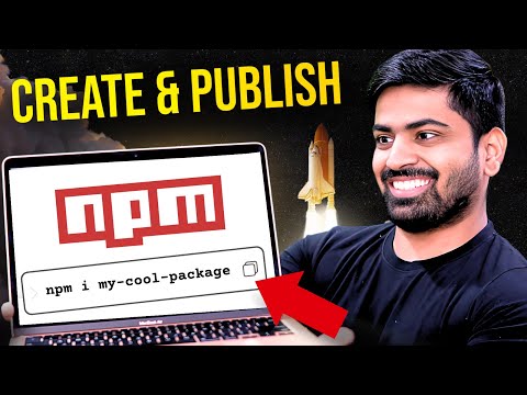 NPM Package Building and Publishing Tutorial 🔥 Great Project Ideas