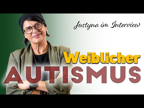 Justyna erzählt über ihr Leben als Autistin