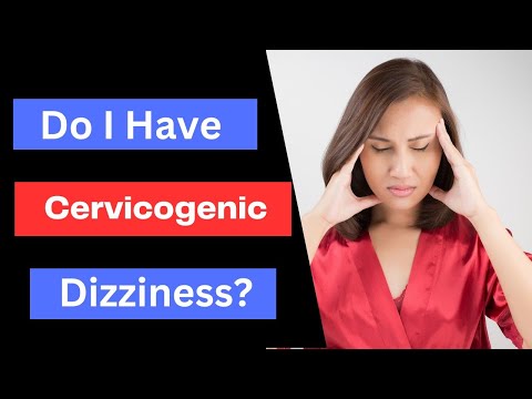 Best Tests for Cervicogenic Dizziness| Cervical Vertigo