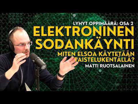 Osa 2: Elektronisen sodankäynnin lyhyt oppimäärä